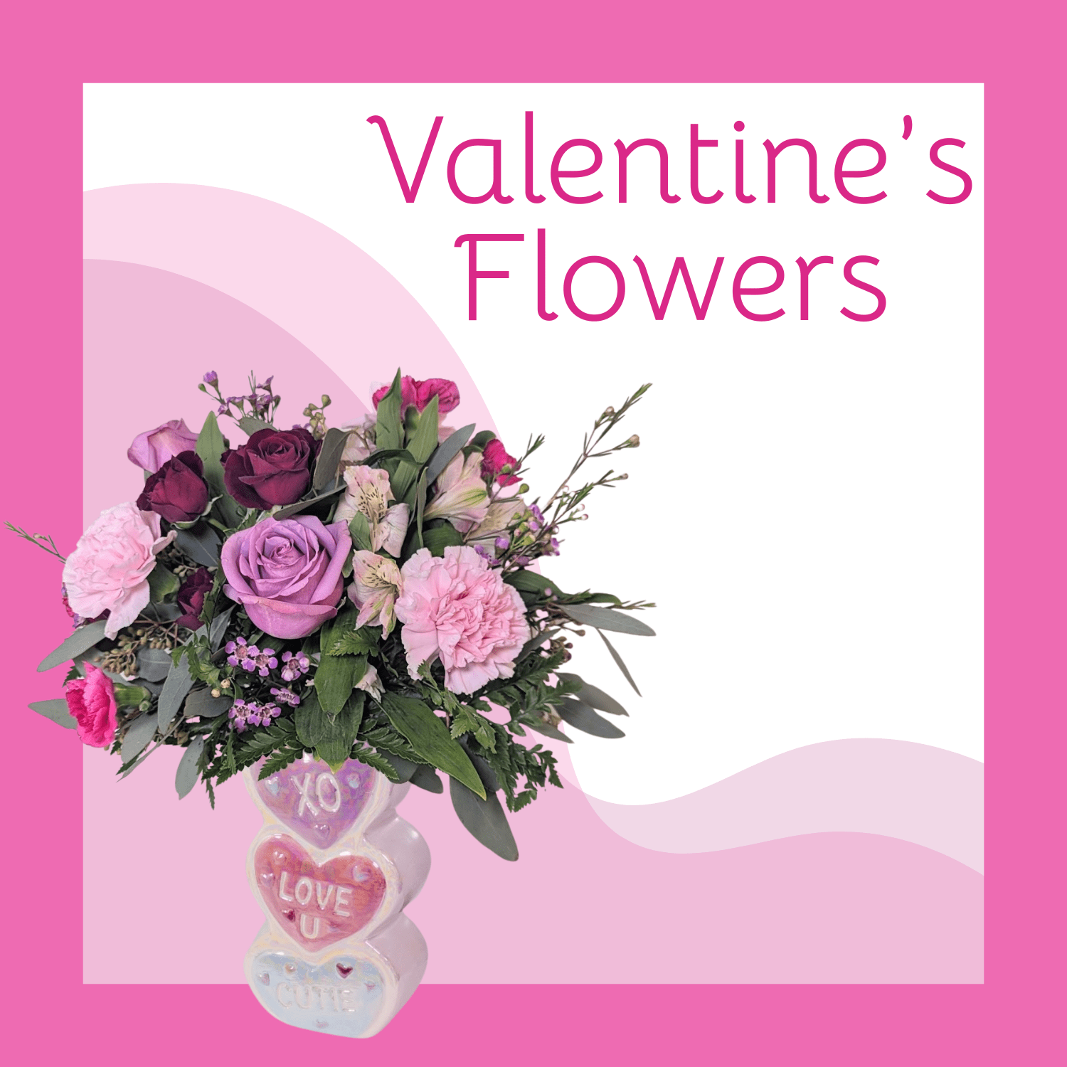 Valentine's Arrangements