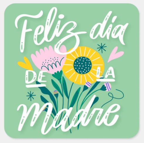 Mexican Mother's Day Dia de la Madre