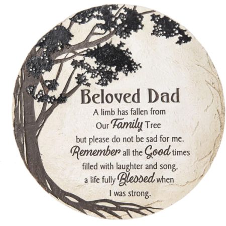 Conroy's Flowers El Cajon El Cajon - A Limb has Fallen Beloved Dad Stepping Stone
Material: Resin and Polyresin
Dimensions: 11 inches Diameter
Keyhole for hanging